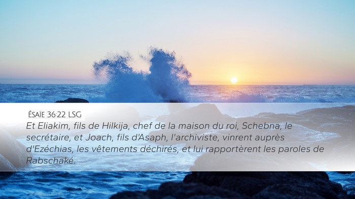 Ésaïe 36:22 LSG Bible Verse Image