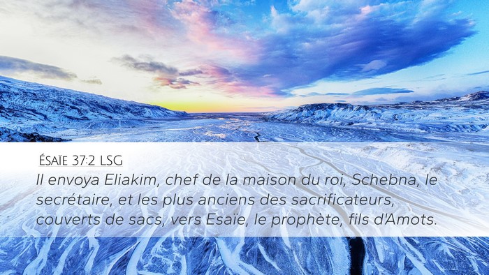 Ésaïe 37:2 LSG Bible Verse Image