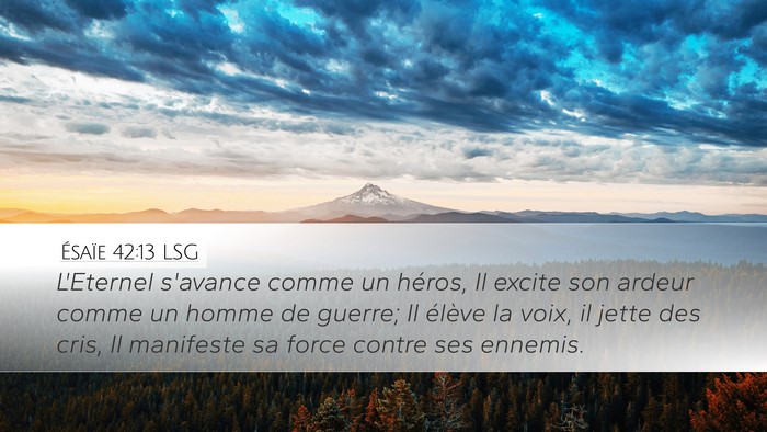 Ésaïe 42:13 LSG Bible Verse Image