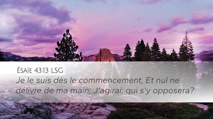 Ésaïe 43:13 LSG Bible Verse Image