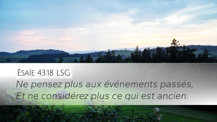 Ésaïe 43:18 LSG Bible Verse Image