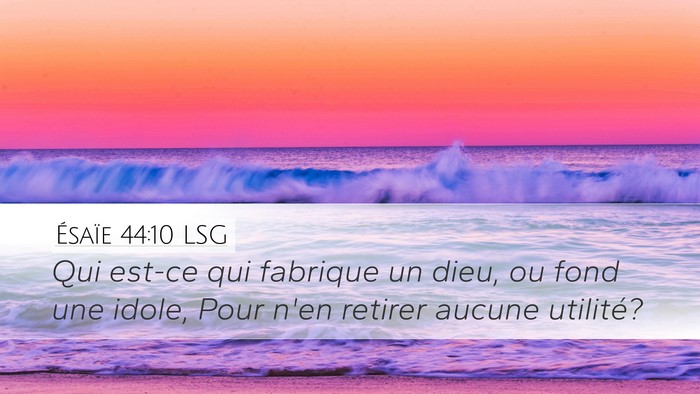 Ésaïe 44:10 LSG Bible Verse Image