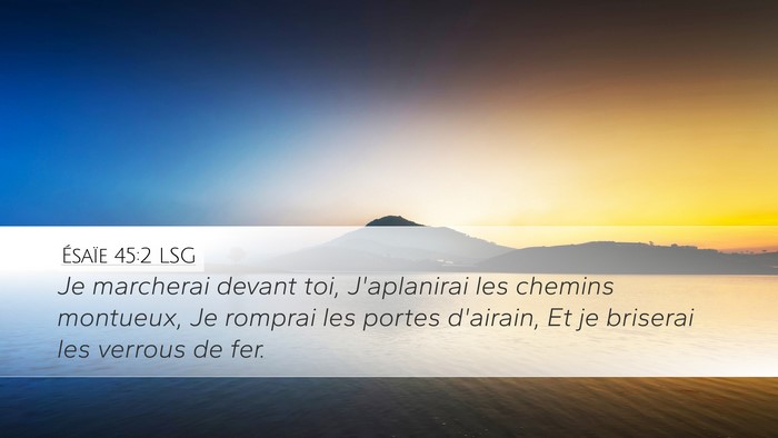 Ésaïe 45:2 LSG Bible Verse Image