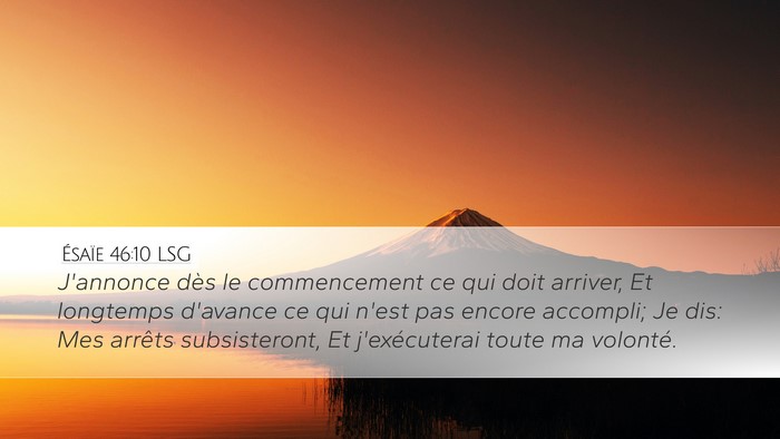 Ésaïe 46:10 LSG Bible Verse Image
