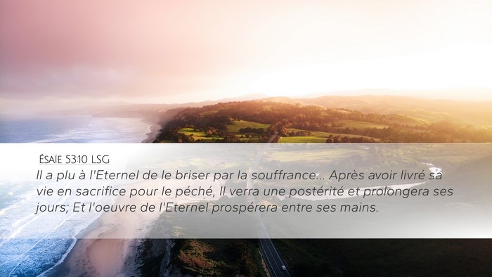 Ésaïe 53:10 LSG Bible Verse Image
