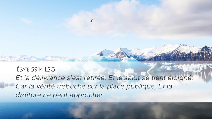 Ésaïe 59:14 LSG Bible Verse Image