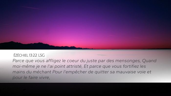 Ézéchiel 13:22 LSG Bible Verse Image