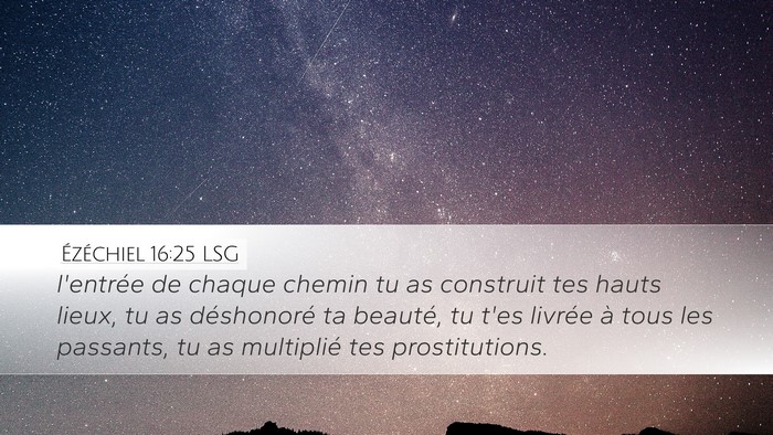 Ézéchiel 16:25 LSG Bible Verse Image