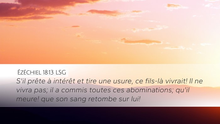 Ézéchiel 18:13 LSG Bible Verse Image
