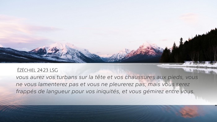 Ézéchiel 24:23 LSG Bible Verse Image