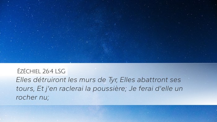 Ézéchiel 26:4 LSG Bible Verse Image