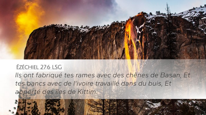 Ézéchiel 27:6 LSG Bible Verse Image
