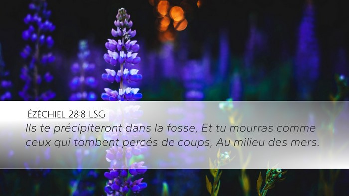 Ézéchiel 28:8 LSG Bible Verse Image