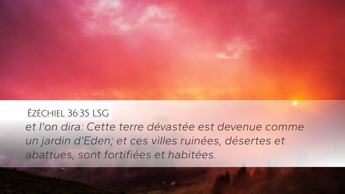 Ézéchiel 36:35 LSG Bible Verse Image