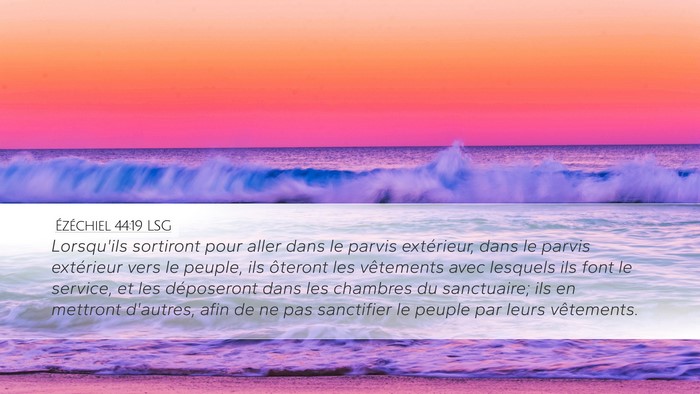 Ézéchiel 44:19 LSG Bible Verse Image