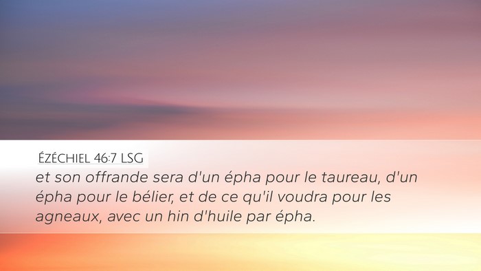 Ézéchiel 46:7 LSG Bible Verse Image