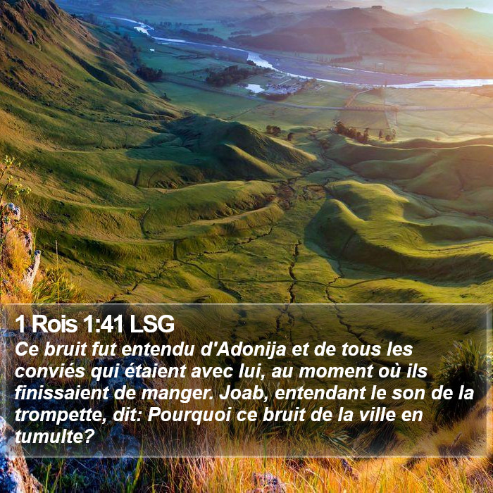 1 Rois 1:41 LSG - Ce bruit fut entendu d'Adonija et de tous les - Bible Verse Picture