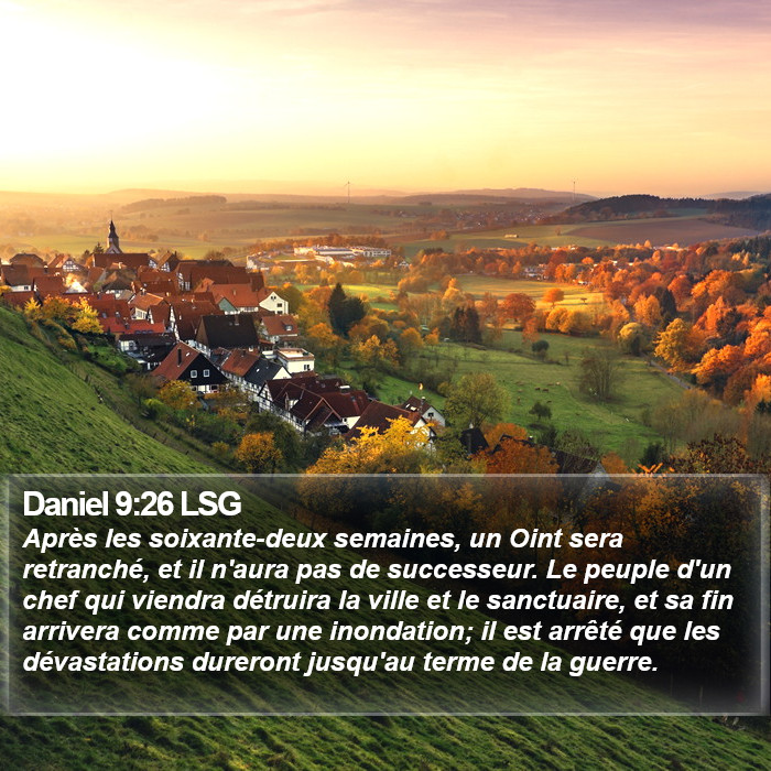 Daniel 9:26 LSG - Après les soixante-deux semaines, un Oint sera