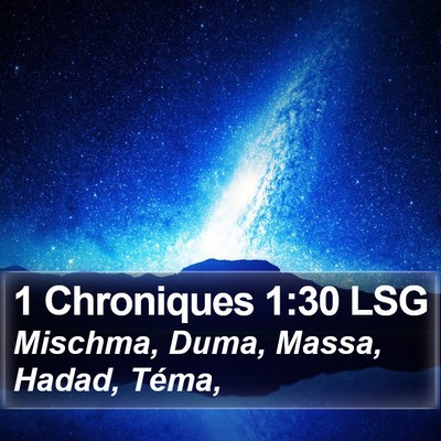 1 Chroniques 1:30 LSG Bible Verse Image