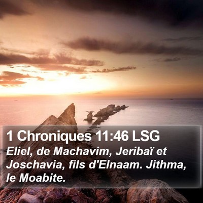 1 Chroniques 11:46 LSG Bible Verse Image