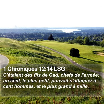 1 Chroniques 12:14 LSG Bible Verse Image