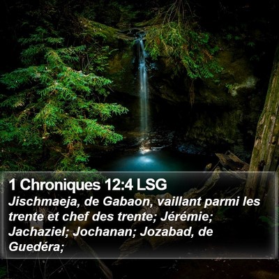 1 Chroniques 12:4 LSG Bible Verse Image