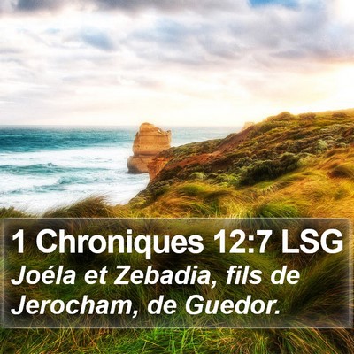 1 Chroniques 12:7 LSG Bible Verse Image