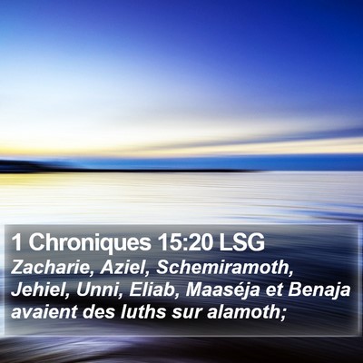 1 Chroniques 15:20 LSG Bible Verse Image