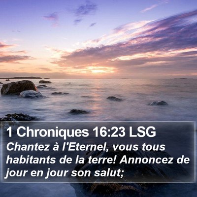 1 Chroniques 16:23 LSG Bible Verse Image