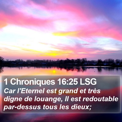 1 Chroniques 16:25 LSG Bible Verse Image