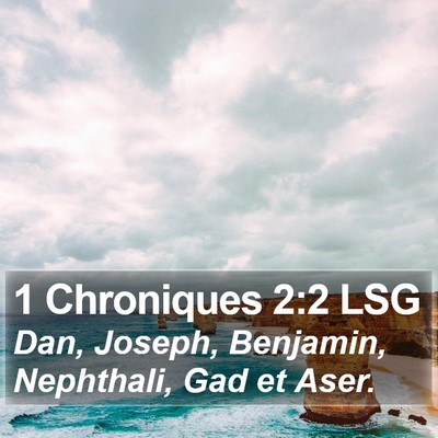 1 Chroniques 2:2 LSG Bible Verse Image