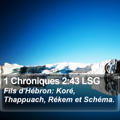 1 Chroniques 2:43 LSG Bible Verse Image