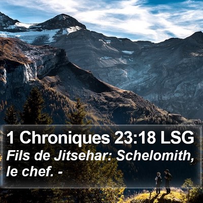1 Chroniques 23:18 LSG Bible Verse Image