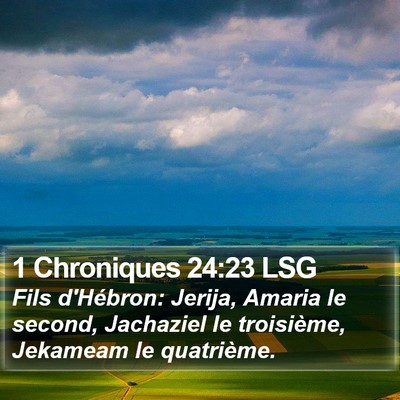 1 Chroniques 24:23 LSG Bible Verse Image