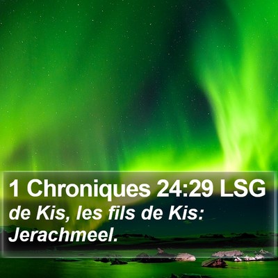 1 Chroniques 24:29 LSG Bible Verse Image