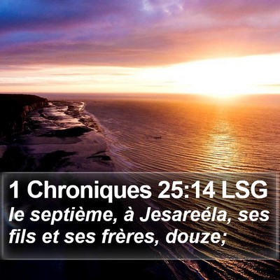 1 Chroniques 25:14 LSG Bible Verse Image