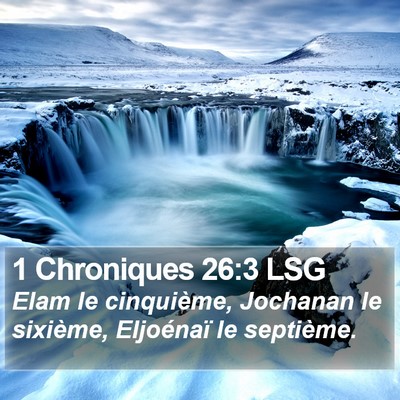 1 Chroniques 26:3 LSG Bible Verse Image