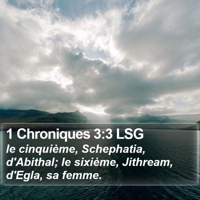 1 Chroniques 3:3 LSG Bible Verse Image