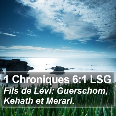 1 Chroniques 6:1 LSG Bible Verse Image