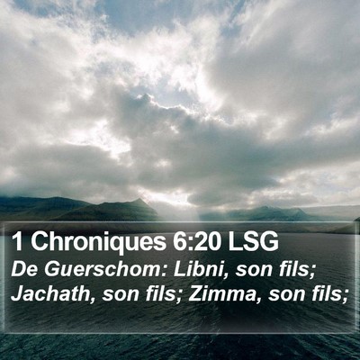 1 Chroniques 6:20 LSG Bible Verse Image