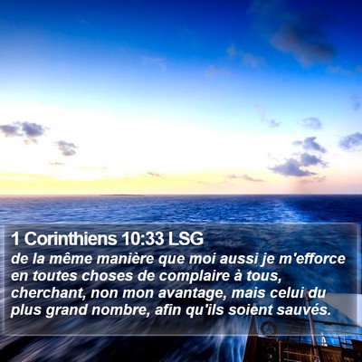 1 Corinthiens 10:33 LSG Bible Verse Image