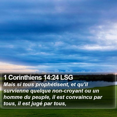 1 Corinthiens 14:24 LSG Bible Verse Image