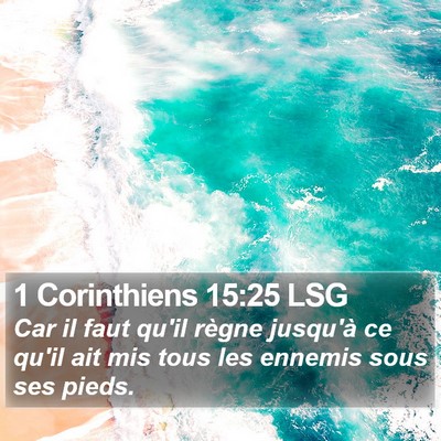 1 Corinthiens 15:25 LSG Bible Verse Image