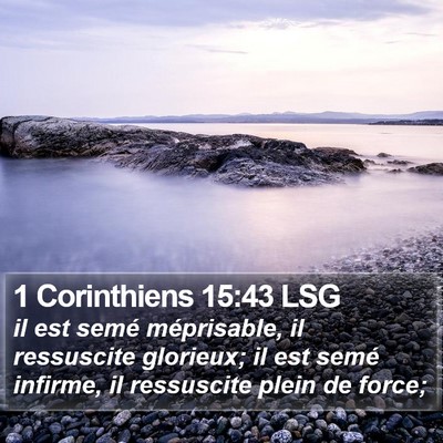 1 Corinthiens 15:43 LSG Bible Verse Image