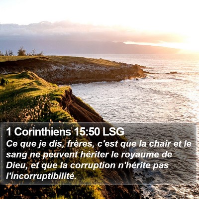1 Corinthiens 15:50 LSG Bible Verse Image