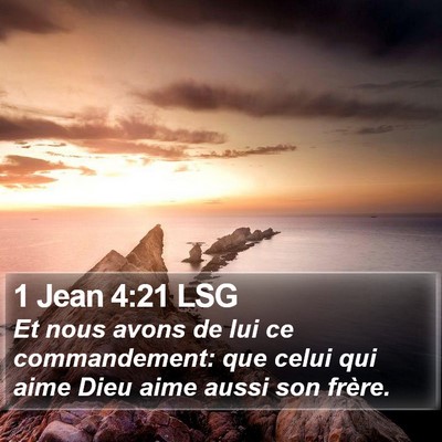 1 Jean 4:21 LSG Bible Verse Image