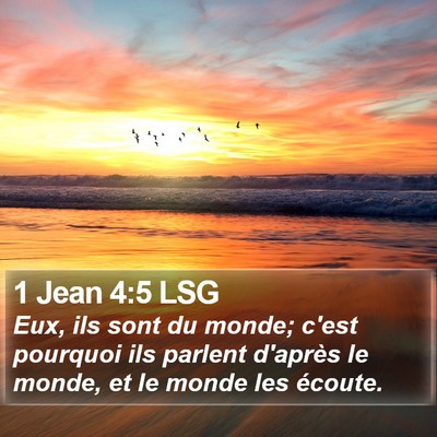 1 Jean 4:5 LSG Bible Verse Image
