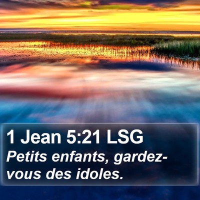 1 Jean 5:21 LSG Bible Verse Image