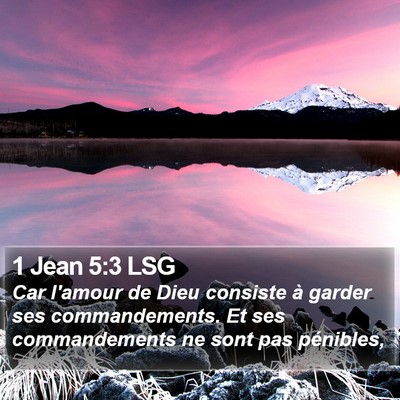 1 Jean 5:3 LSG Bible Verse Image