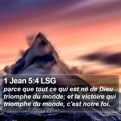1 Jean 5:4 LSG Bible Verse Image